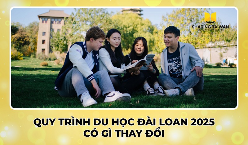 Quy trình du học Đài Loan 2025 có gì thay đổi?