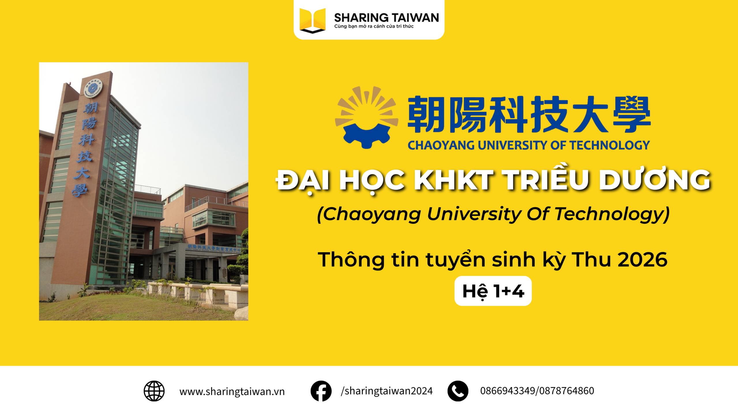 Đại Học KHKT Triều Dương (CYUT) Kỳ Thu 2026: Hệ 1+4