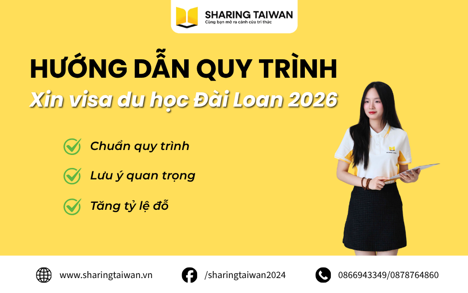 Hướng Dẫn Quy Trình Xin Visa Du Học Đài Loan Chi Tiết Từ A-Z