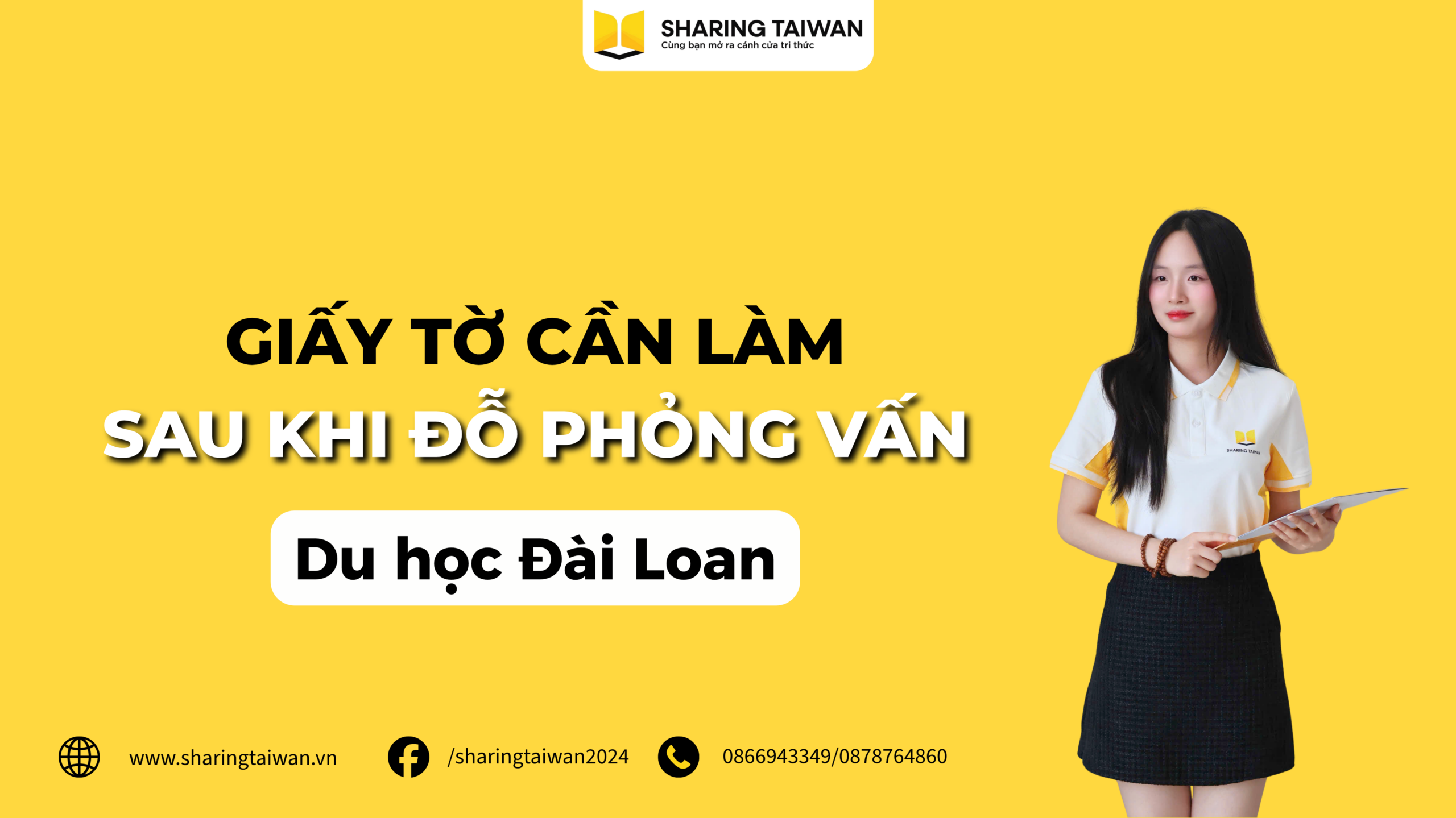 Giấy Tờ Cần Làm Sau Khi Đỗ Phỏng Vấn Du Học Đài Loan